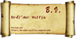 Bröder Vulfia névjegykártya